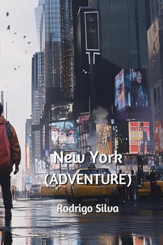 New York (ADVENTURE) von Rodrigo Silva