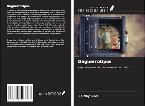 Daguerrotipos: La producción en Río de Janeiro de 1840-1850