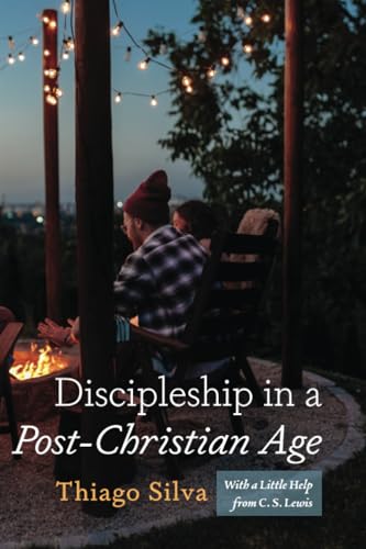 Discipleship in a Post-Christian Age: With a Little Help from C. S. Lewis von Wipf and Stock