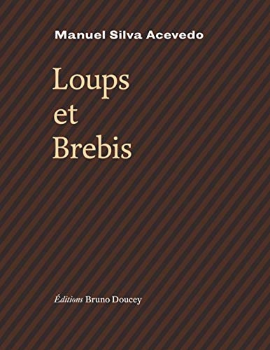 Loups et Brebis Loups et Brebis von BRUNO DOUCEY