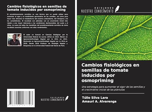 Cambios fisiológicos en semillas de tomate inducidos por osmopriming: Una estrategia para aumentar el vigor de las semillas y el crecimiento inicial de las plántulas