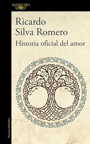 Historia oficial del amor : mapa de las lenguas (Hispánica) von ALFAGUARA