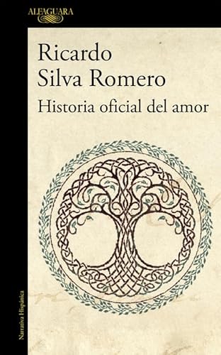 Historia oficial del amor : mapa de las lenguas (Hispánica)