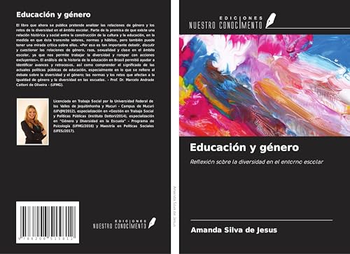 Educación y género: Reflexión sobre la diversidad en el entorno escolar von Ediciones Nuestro Conocimiento