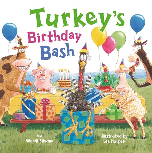 Turkey's Birthday Bash (Turkey Trouble, Band 8) von Two Lions