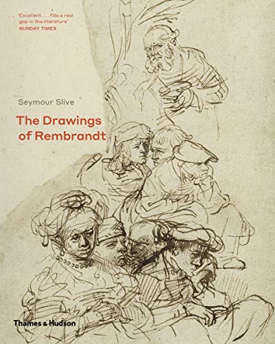 The Drawings of Rembrandt: A new study