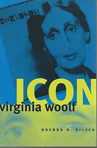 Virginia Woolf Icon (Women in Culture and Society) von University of Chicago Press