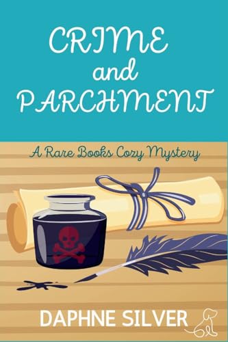 Crime and Parchment: A Rare Books Cozy Mystery von Level Best Books