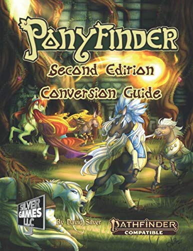 Ponyfinder - Second Edition Conversion Guide von Independently published