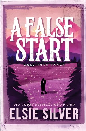 A False Start (Gold Rush Ranch, 4, Band 4) von Bloom Books