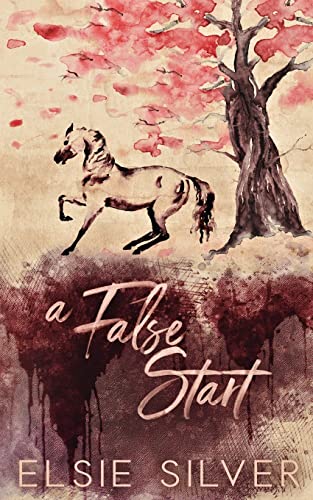 A False Start (Special Edition) (Gold Rush Ranch, Band 4)