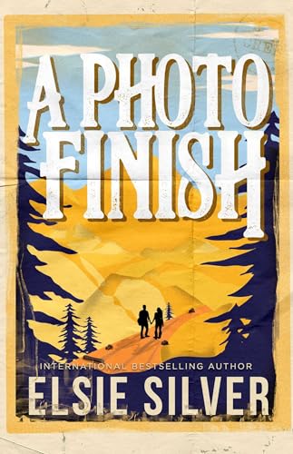 A Photo Finish (Gold Rush Ranch, Band 2) von Simon & Schuster