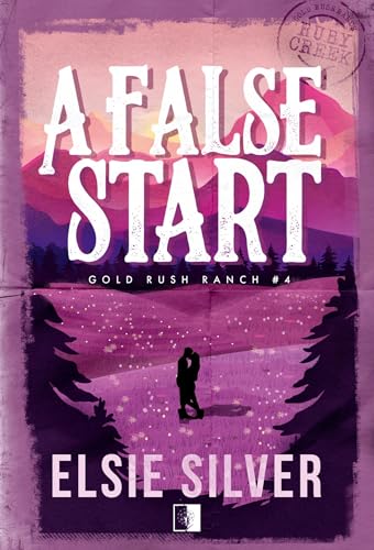 Gold Rush Ranch (4) (Gold Rush Ranch Tom 4 A False Start, Band 4) von NieZwykłe Zagraniczne