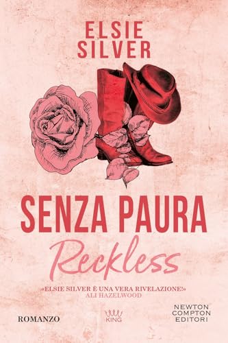 Senza paura. Reckless (King) von Newton Compton Editori