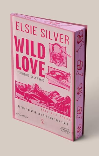 Wild love. Desiderio selvaggio (Anagramma) von Newton Compton Editori