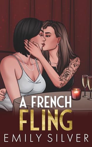 A French Fling (The Love Abroad Series, Band 2) von Independently published