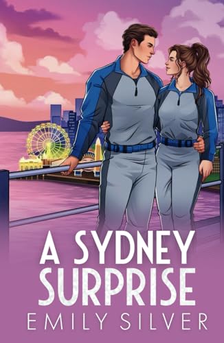 A Sydney Surprise (The Love Abroad Series, Band 3) von Independently published