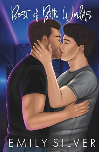 Best Of Both Worlds (Colorado Black Diamonds, Band 4) von Independently published