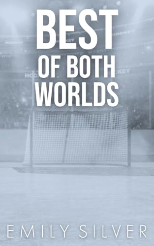 Best of Both Worlds Best of Both Worlds von Travelin' Hoosier Books