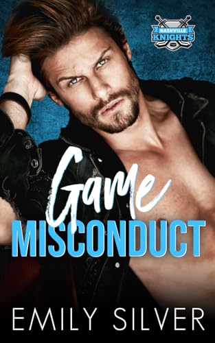 Game Misconduct (Nashville Knights Hockey, Band 1) von Independently published