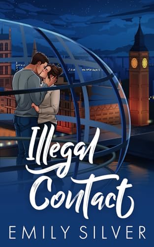 Illegal Contact: Illustrierte Ausgabe (Denver Mountain Lions Illustrierte Ausgabe, Band 4) von Independently published