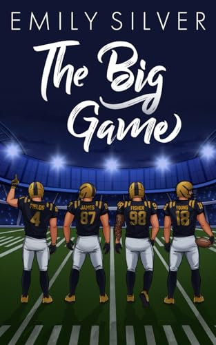 The Big Game: Illustrierte Ausgabe (Denver Mountain Lions Illustrierte Ausgabe) von Independently published