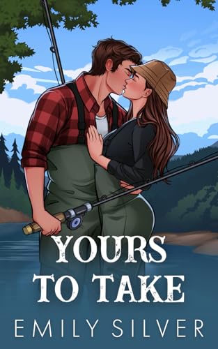 Yours To Take: Dixon Creek Illustrated Editions Yours To Take: Dixon Creek Illustrated Editions