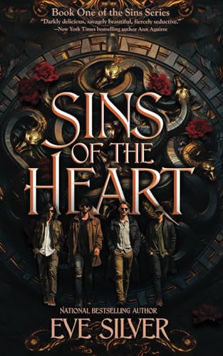 Sins of the Heart (The Sins Series, Band 1) von Eve Silver