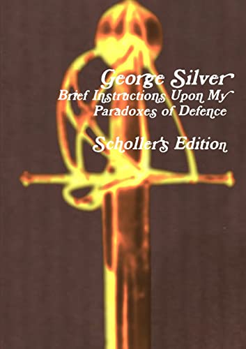 Brief Instructions Upon My Paradoxes of Defence: Scholler's Edition von Lulu