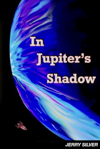 In Jupiter's Shadow von Independently published