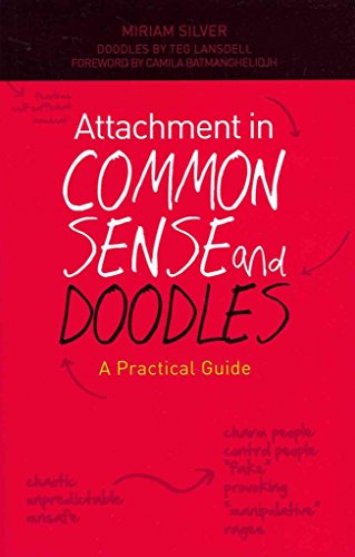 Attachment in Common Sense and Doodles: A Practical Guide von Jessica Kingsley Publishers