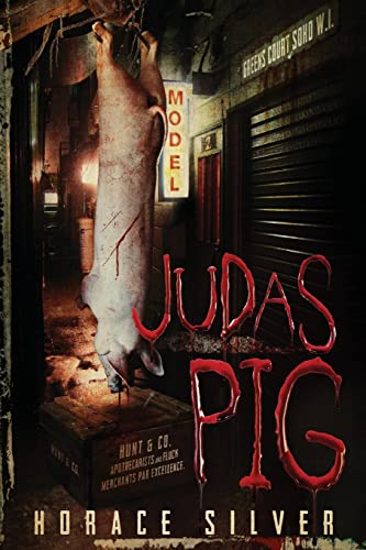 Judas Pig von Createspace Independent Publishing Platform