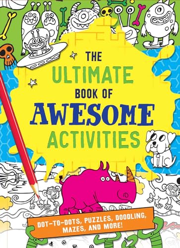 The Ultimate Book of Awesome Activities