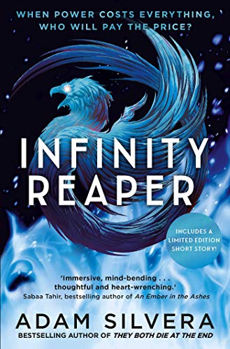 Infinity Reaper: The much-loved hit from the author of No.1 bestselling blockbuster THEY BOTH DIE AT THE END! (Infinity Cycle) von Simon & Schuster