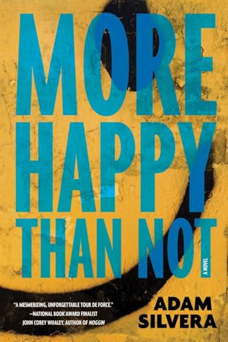 More Happy Than Not More Happy Than Not
