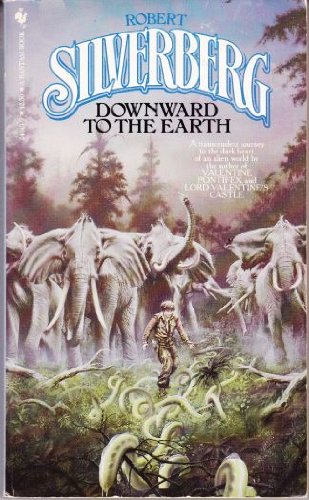Downward to the Earth Downward to the Earth