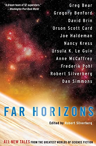 Far Horizons: All New Tales from the Greatest Worlds of Science Fiction
