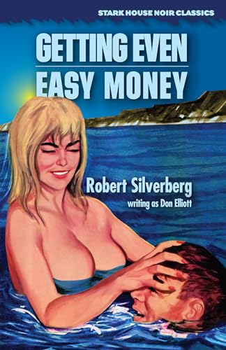 Getting Even / Easy Money Getting Even / Easy Money von Stark House Press