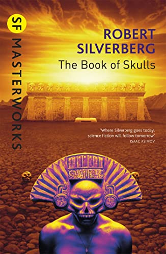 The Book Of Skulls (S.F. Masterworks)