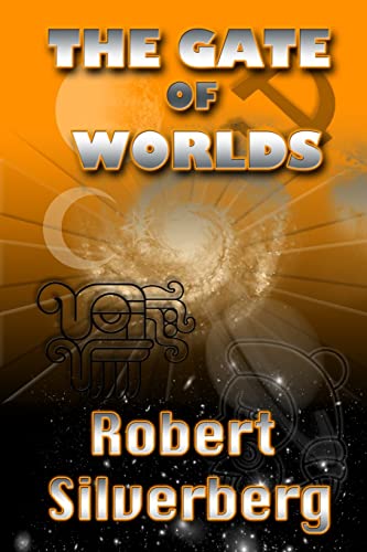 The Gate of Worlds von CREATESPACE