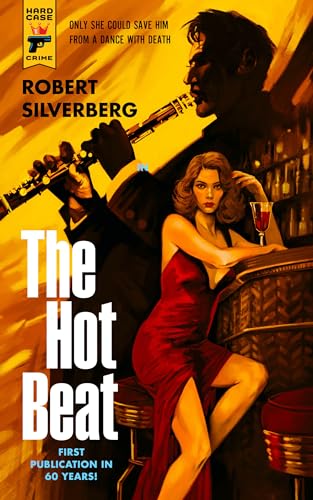 The Hot Beat (Hard Case Crime) von Hard Case Crime