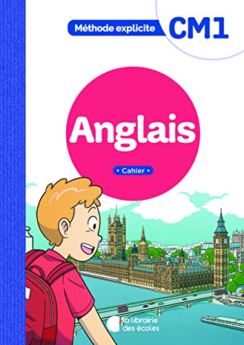 Méthode explicite - Anglais CM1 (2022) - Cahier de l'élève von LIB DES ECOLES