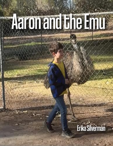 Aaron and the Emu von Independently published