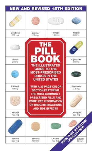 The Pill Book (15th Edition): New and Revised 15th Edition (Pill Book (Mass Market Paper)) von Bantam