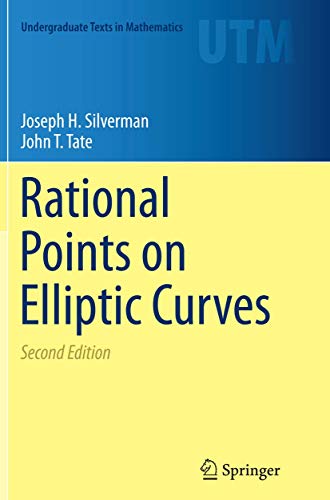Rational Points on Elliptic Curves (Undergraduate Texts in Mathematics) von Springer