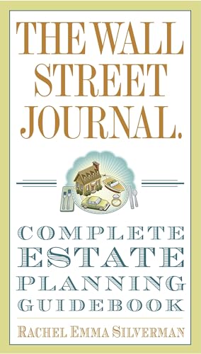 The Wall Street Journal Complete Estate-Planning Guidebook (Wall Street Journal Guides) von CROWN