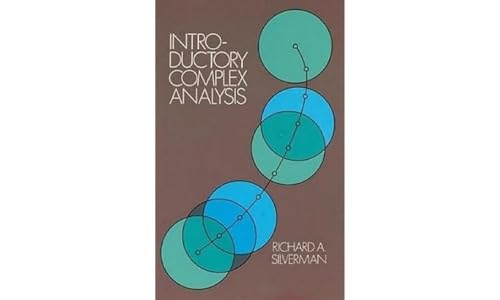 Introductory Complex Analysis (Dover Books on Mathematics)