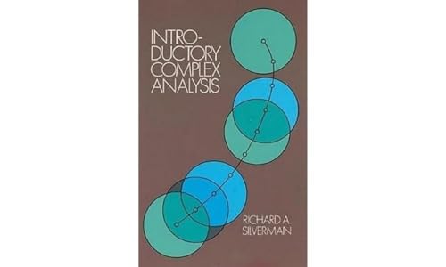 Introductory Complex Analysis (Dover Books on Mathematics)
