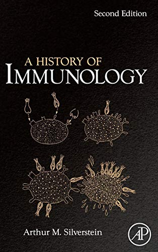 A History of Immunology von Academic Press