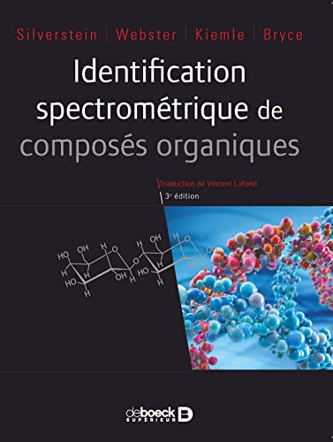 Identification spectrométrique de composés organiques von De Boeck Supérieur